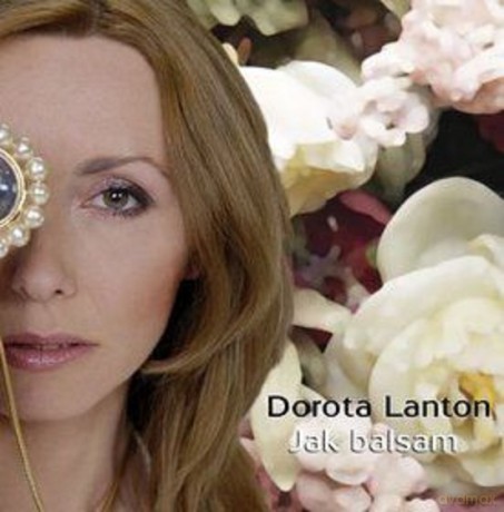 Lanton, Dorota : Jak balsam [CD]