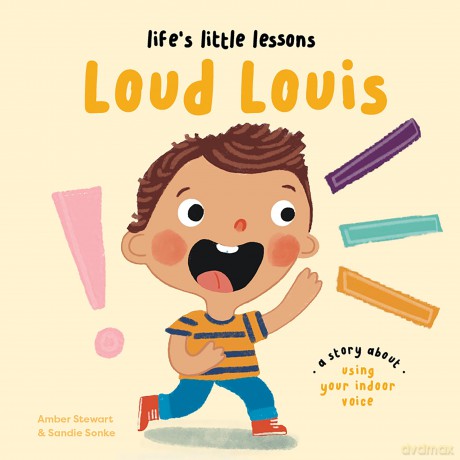 Life's Little Lessons: Loud Louis - Amber Stewart [KSIĄŻKA]