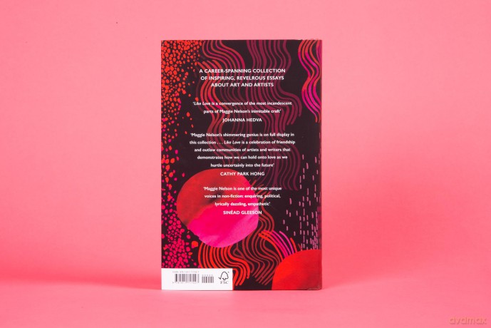 Like Love: Essays and Conversations - Maggie Nelson [KSIĄŻKA]