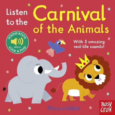 Listen to the Carnival of the Animals - Marion Billet [KSIĄŻKA]