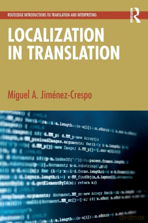 Localization in Translation (Routledge Introductions to Translation and Interpreting) - Migu Jim Nez-Crespo [KSIĄŻKA]
