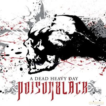 Poisonblack: A Dead Heavy Day [Winyl]+[CD]