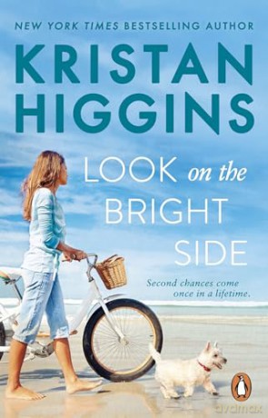 Look On the Bright Side: A fake dating summer romance guaranteed to make you laugh and cry, from the bestselling author of TikTok sensation Pack up the Moon - Kristan Higgins [KSIĄŻKA]