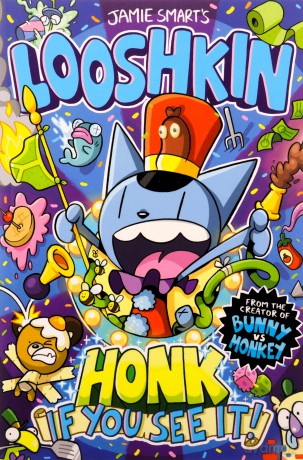 Looshkin: Honk If You See It! - Jamie Smart [KSIĄŻKA]