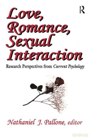 Love, Romance, Sexual Interaction: Research Perspectives from "Current Psychology" - Pallone [KSIĄŻKA]