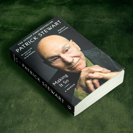 Making It So: A Memoir - Patrick Stewart [KSIĄŻKA]