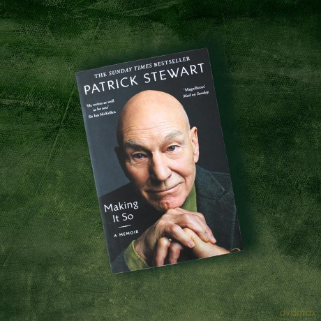 Making It So: A Memoir - Patrick Stewart [KSIĄŻKA]