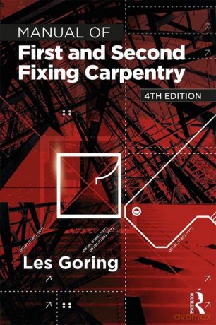 Manual of First and Second Fixing Carpentry - Les Goring [KSIĄŻKA]
