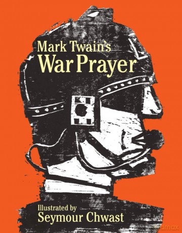 Mark Twain's War Prayer - Seymour Chwast [KOMIKS]