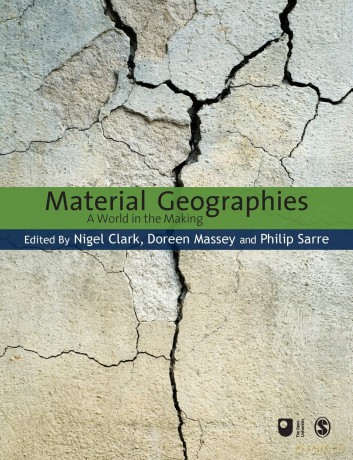Material Geographies: A World in the Making (Published in association with The Open University) - Unknown [KSIĄŻKA]
