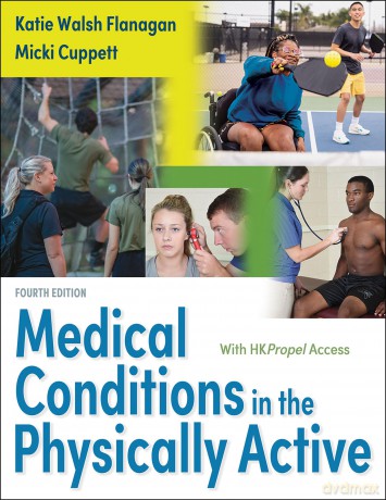 Medical Conditions in the Physically Active - Katie Wals Flanagan [KSIĄŻKA]