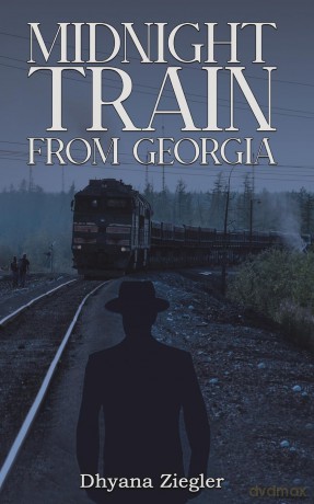 Midnight Train From Georgia - Dhyana Ziegler [KSIĄŻKA]