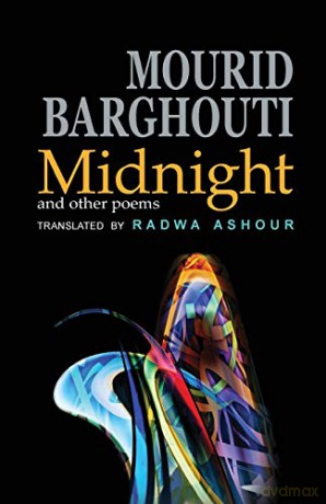 Midnight: and other poems (Arc Translations) - Mourid Barghouti [KSIĄŻKA]
