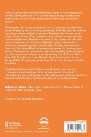 Mike Bartlett (Routledge Modern and Contemporary Dramatists) - William C. Boles [KSIĄŻKA]