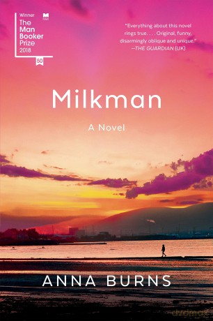 Milkman - Anna Burns [KSIĄŻKA]