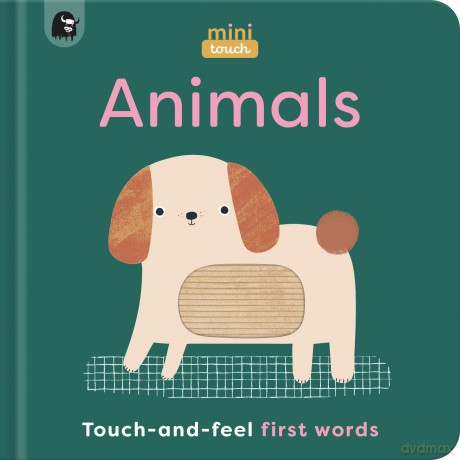MiniTouch: Animals: Touch-and-feel first words - Happy Yak [KSIĄŻKA]