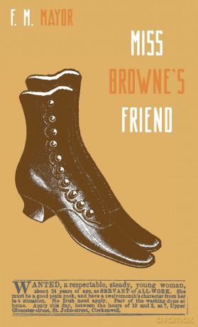 Miss Browne's Friend: A Story of Two Women (8) (Zephyr Books) - F M, Mayor [KSIĄŻKA]