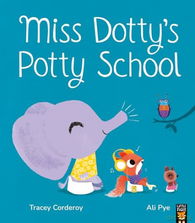 Miss Dotty's Potty School - Tracey Corderoy [KSIĄŻKA]
