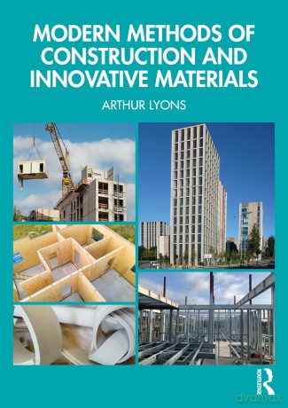 Modern Methods of Construction and Innovative Materials - Arthur Lyons [KSIĄŻKA]