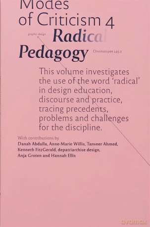 Modes of Criticism 4: Radical Pedagogy - Onomatopee [KSIĄŻKA]