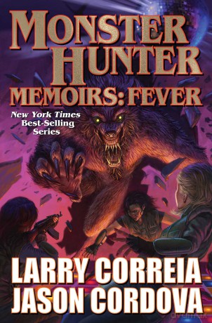 Monster Hunter Memoirs: Fever: 4 - Larry Correia [KSIĄŻKA]