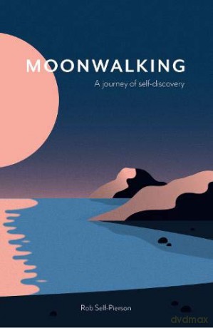 Moonwalking - Rob Self-Pierson [KSIĄŻKA]