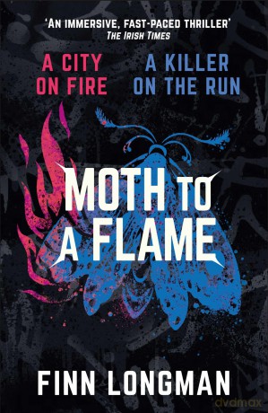 Moth to a Flame - Finn Longman [KSIĄŻKA]