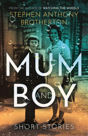 Mum and Boy - Stephen Brotherton [KSIĄŻKA]