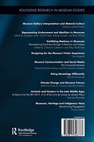 Museums, Heritage and Indigenous Voice: Decolonizing Engagement (Routledge Research in Museum Studies) - Bryony Onciul [KSIĄŻKA]