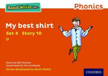 My Best Shirt (Orange Set 4 Storybook 10) (Read Write Inc. Phonics) [KSIĄŻKA]