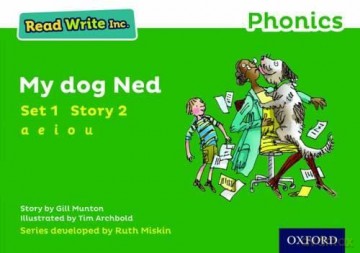 My Dog Ned (Green Set 1 Storybook 2) (Read Write Inc. Phonics) [KSIĄŻKA]