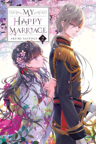 My Happy Marriage, Vol. 2 (light novel) (MY HAPPY MARRIAGE NOVEL SC) - Akumi Agitogi [KOMIKS]