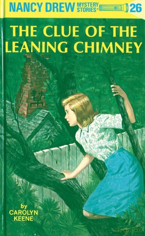 Nancy Drew 26: the Clue of the Leaning Chimney - Carolyn Keene [KSIĄŻKA]
