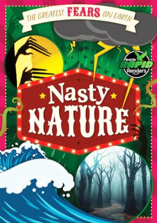 Nasty Nature (The Greatest Fears on Earth) - John Wood [KSIĄŻKA]