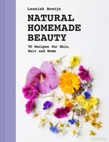 Natural Homemade Beauty: 90 Recipes for Skin, Hair and Home [KSIĄŻKA]