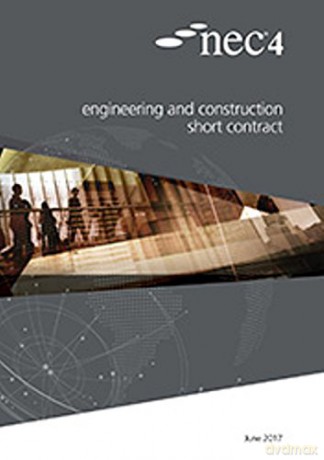 NEC4: Engineering and Construction Short Contract - Nec [KSIĄŻKA]