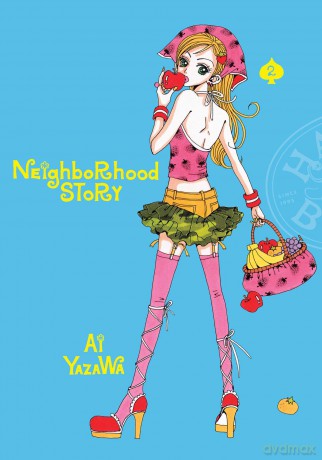 Neighborhood Story, Vol. 2: Volume 2 - Ai Yazawa [KOMIKS]
