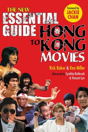 New Essential Guide to Hong Kong Movies - Rick Baker [KSIĄŻKA]