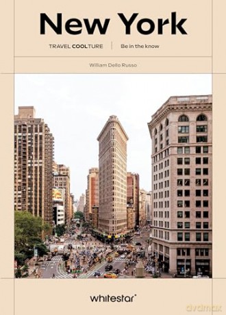 New York: Be in the Know (Travel Coolture) - William Dello Russo [KSIĄŻKA]