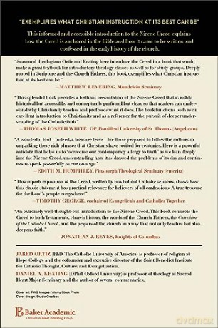 Nicene Creed, The: A Scriptural, Historical, and Theological Commentary - Jared Ortiz [KSIĄŻKA]