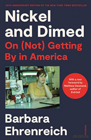 Nickel and Dimed (20th Anniversary Edition): On (Not) Getting by in America - Barbara Ehrenreich [KSIĄŻKA]