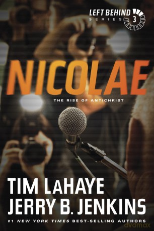 Nicolae PB (Left Behind (Paperback)): The Rise of Antichrist: 3 - Tim Lahaye [KSIĄŻKA]