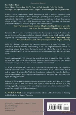 No Place for Ethics: Judicial Review, Legal Positivism, and the Supreme Court of the United States (The Fairleigh Dickinson University Press Series in Law, Culture, and the Humanities) - T. Patrick Hill [KSIĄŻKA]