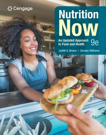Nutrition Now: An Updated Approach to Food and Health - Brown [KSIĄŻKA]