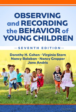 Observing and Recording the Behavior of Young Children [KSIĄŻKA]