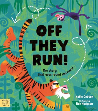Off They Run: The Book That Never Ends - Katie Cotton [KSIĄŻKA]