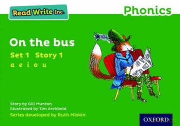 On The Bus (Green Set 1 Storybook 1) (Read Write Inc. Phonics) [KSIĄŻKA]