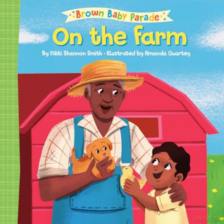 On the Farm (Brown Baby Parade) - Nikki Shannon Smith [KSIĄŻKA]
