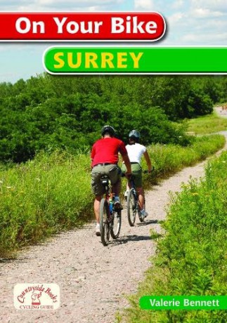 On Your Bike in Surrey (20 Cycle Routes) - Bennett. Valerie [KSIĄŻKA]