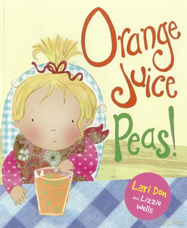 Orange Juice Peas (Picture Kelpies) - Lari Don [KSIĄŻKA]